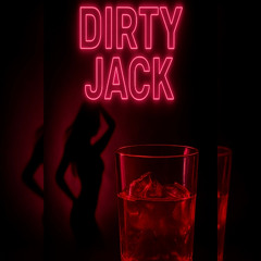 „Dirty Jack“