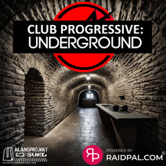 RayHill @ Club Progressive: Underground