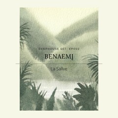 Soundmoment Mix #29 "La Sallve" - Benaemi