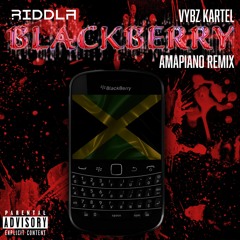 Riddla X Vybz Kartel - Blackberry (Amapiano Remix)