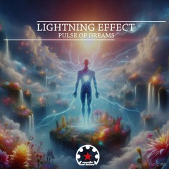 Lightning Effect - Anatolian Dreams (Original Mix)