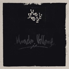 Ya Hala Ya Hala Mixed By Mondo Village (١٠)