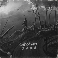 Capistrano - Опал