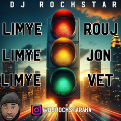 LIMYE ROUJ -Dj Rockstar