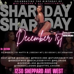 Sharday Day Live Audio December 1st, 2023 (DJ Breezy - DJ Lewis - DJ Odjay - DJ Joshyio)