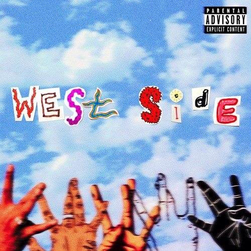“WESTSIDE” x najae (prod. by najaesbeats)