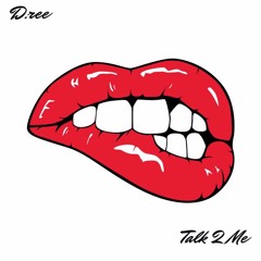 Talk 2 Me
