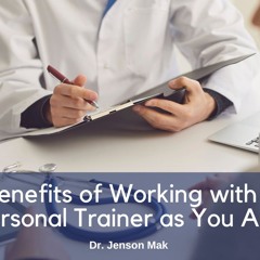 Benefits Of Working With A Personal Trainer As You Age