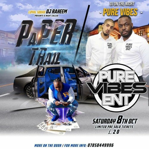 Pure Vibes Ent - Live At Paper Trail 08.10.22