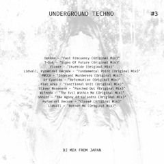 Underground Techno | DJ Mix from Japan | #3