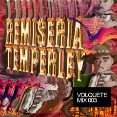 V MIX 003 v---REMISERIA TEMPERLEY---v