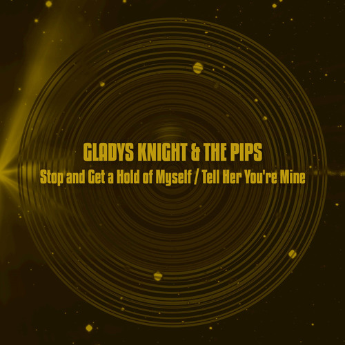 Stop and Get a Hold of Myself / Tell Her You're Mine