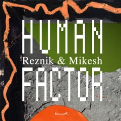 Reznik & Mikesh - It's Not You It's Me (Adam Port Remix) KM053