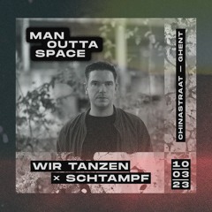 Man Outta Space @ Wir Tanzen x Schtampf - Chinastraat Gent 10-3-2023