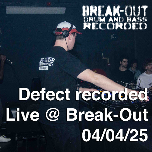 Defect @ Breakout 04-04-2025