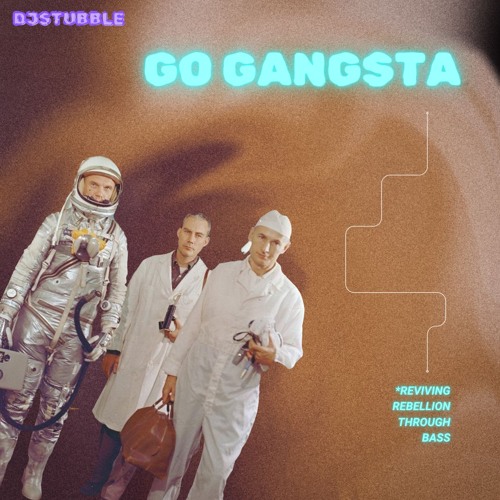 Go Gangsta