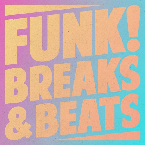Funk! Breaks & Beats #7 - 2023/12/31