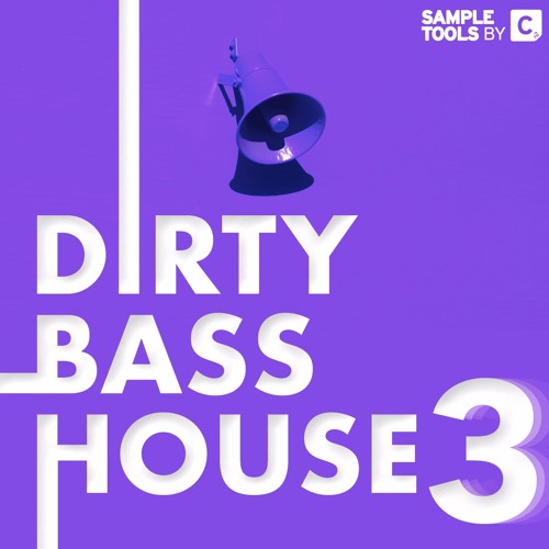 Dirty Bass House 3 - Full Demo (Sample Pack)