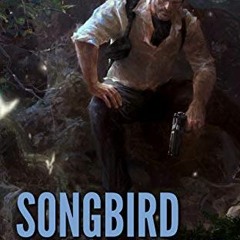 Songbird at Midnight, A Lochlan Nohr Novel Book 1# *Save@