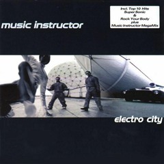 Music Instructor - Electric City (album 1998)