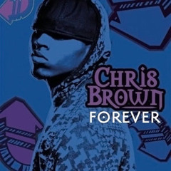 Chris Brown - Forever- (Coij Edit)