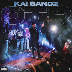 Kai Bandz - OTR