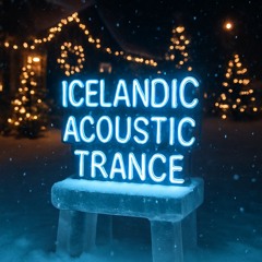 Icelandic Acoustic Trance