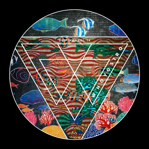 Various Artists - Deeptrick Vol. 14 [WHO302]