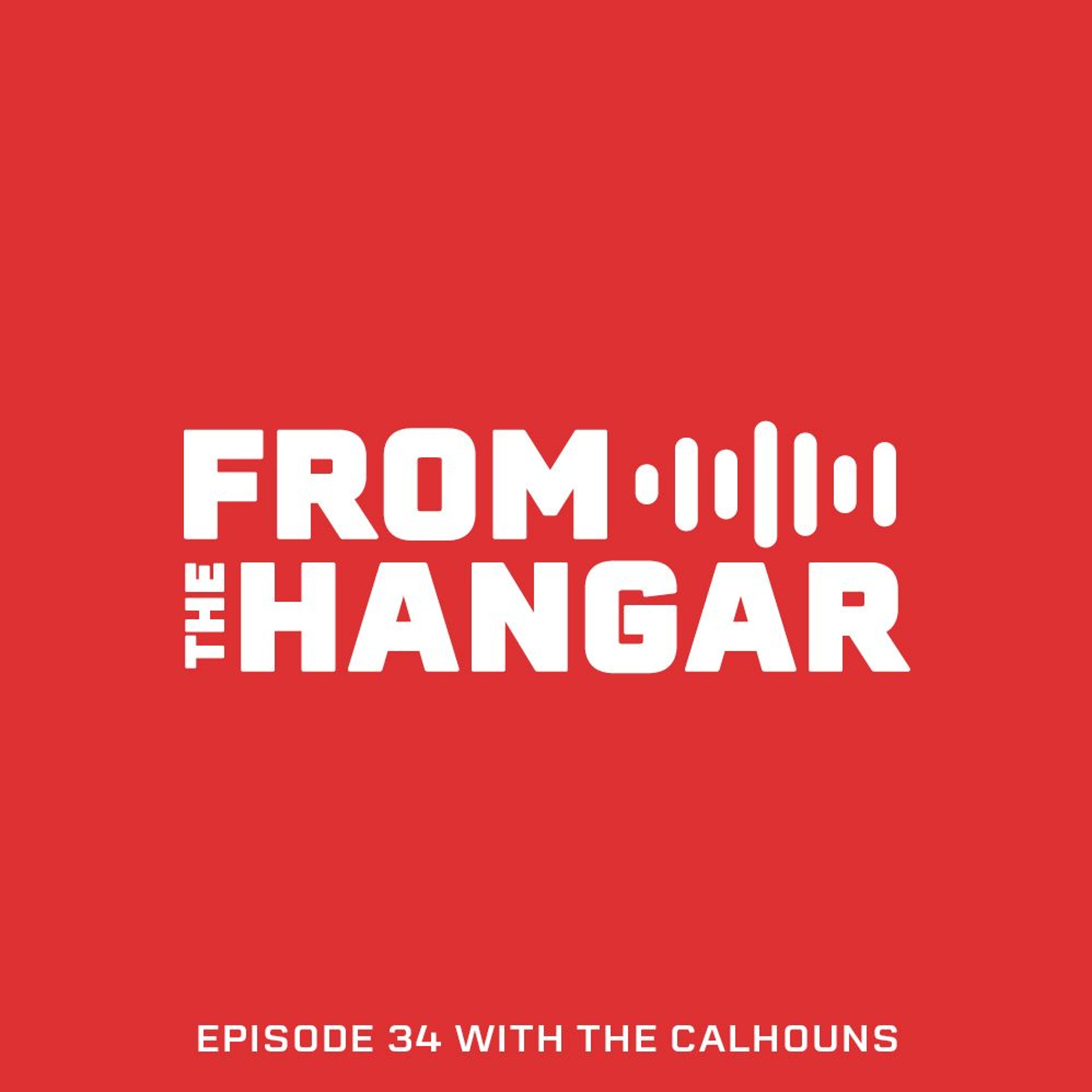 Episode 34 with the Calhouns Episode 34 with the Calhouns