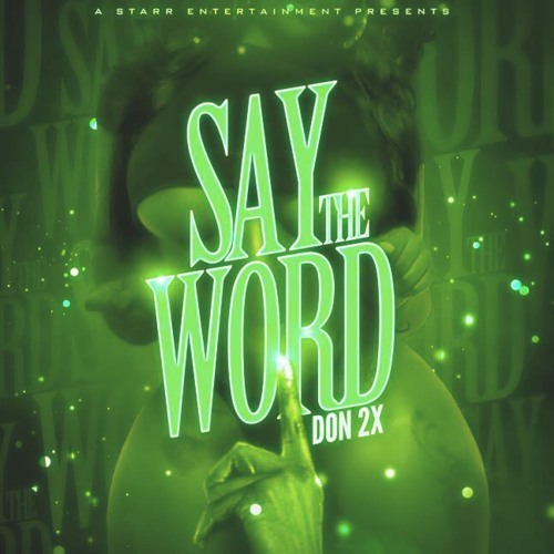 Say The Word (Pain) - Don 2X