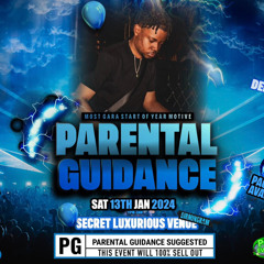 PARENTAL GUIDANCE LIVE AUDIO MIX FT DEEJAY TY