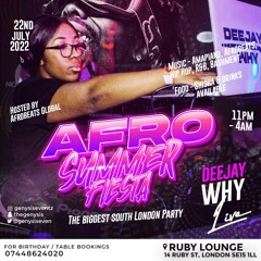 DEEJAY WHY @ The Afro Summer Fiesta - Afrobeat Set [22/07/22] || @DEEJAYWHY_
