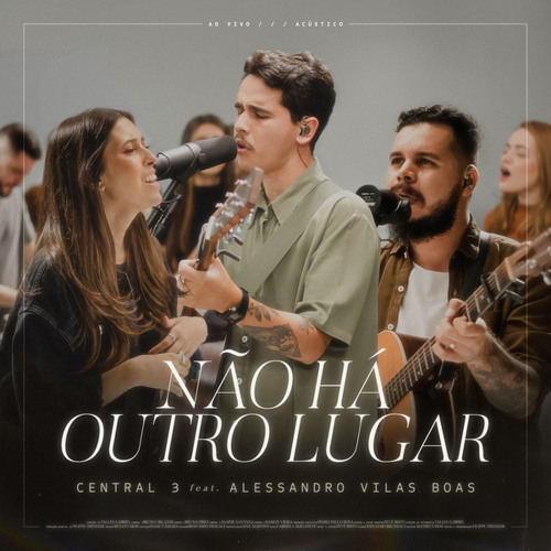 Não Há Outro Lugar (feat. Alessandro Vilas Boas) (Ao Vivo)