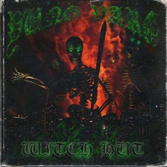 Witch Hut (Prod. DJ Kropotkin)