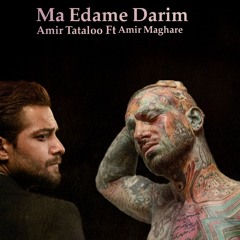 Amir Tataloo ft Amir Maghare - Ma Edame Darim - Ai