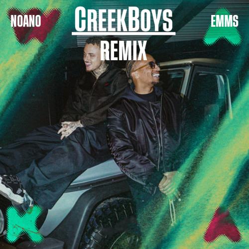 Noano, Emms - Waka (CreekBoys Remix)