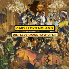 DIE FLEDERMAUS PSYCHO FLIP