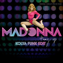 Madonna x Redux Saints - Hung Up (Kolya Funk Edit)