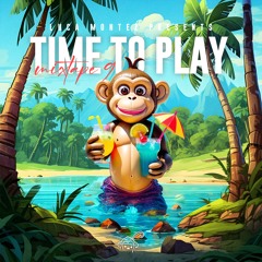 LUCA MONTEZ - TIME TO PLAY MIXTAPE 9