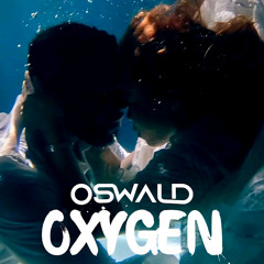 Oxygen avec (Oswald
