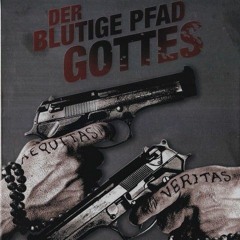 Der Blutige Pfad Gottes