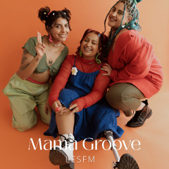 Mama Groove