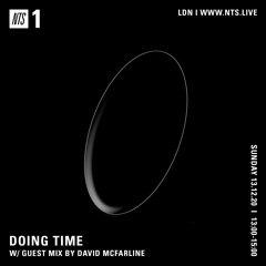 Doing Time 13.12.2020 w/ David McFarline