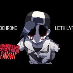 Monochrome WITH LYRICS by juno