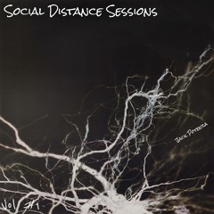 Social Distance Sessions Vol #1