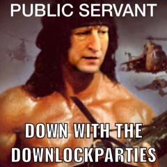 Down with the downlockparties (Don't go viral)