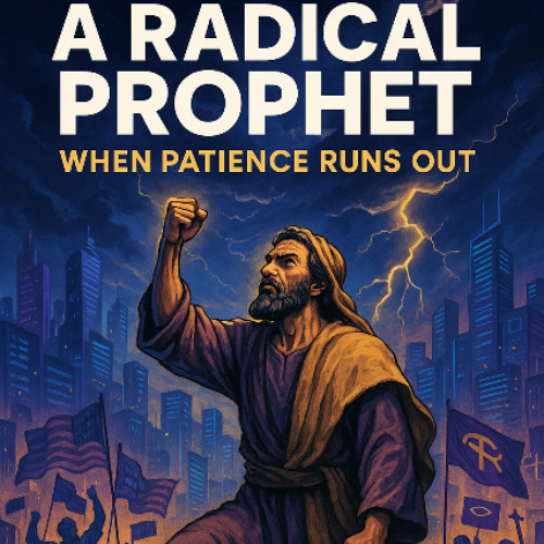 A Radical Prophet
