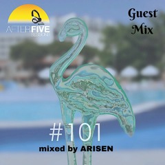 Episode 101 mixed by ARISEN