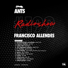 ANTS RADIO SHOW 199 hosted by Francisco Allendes