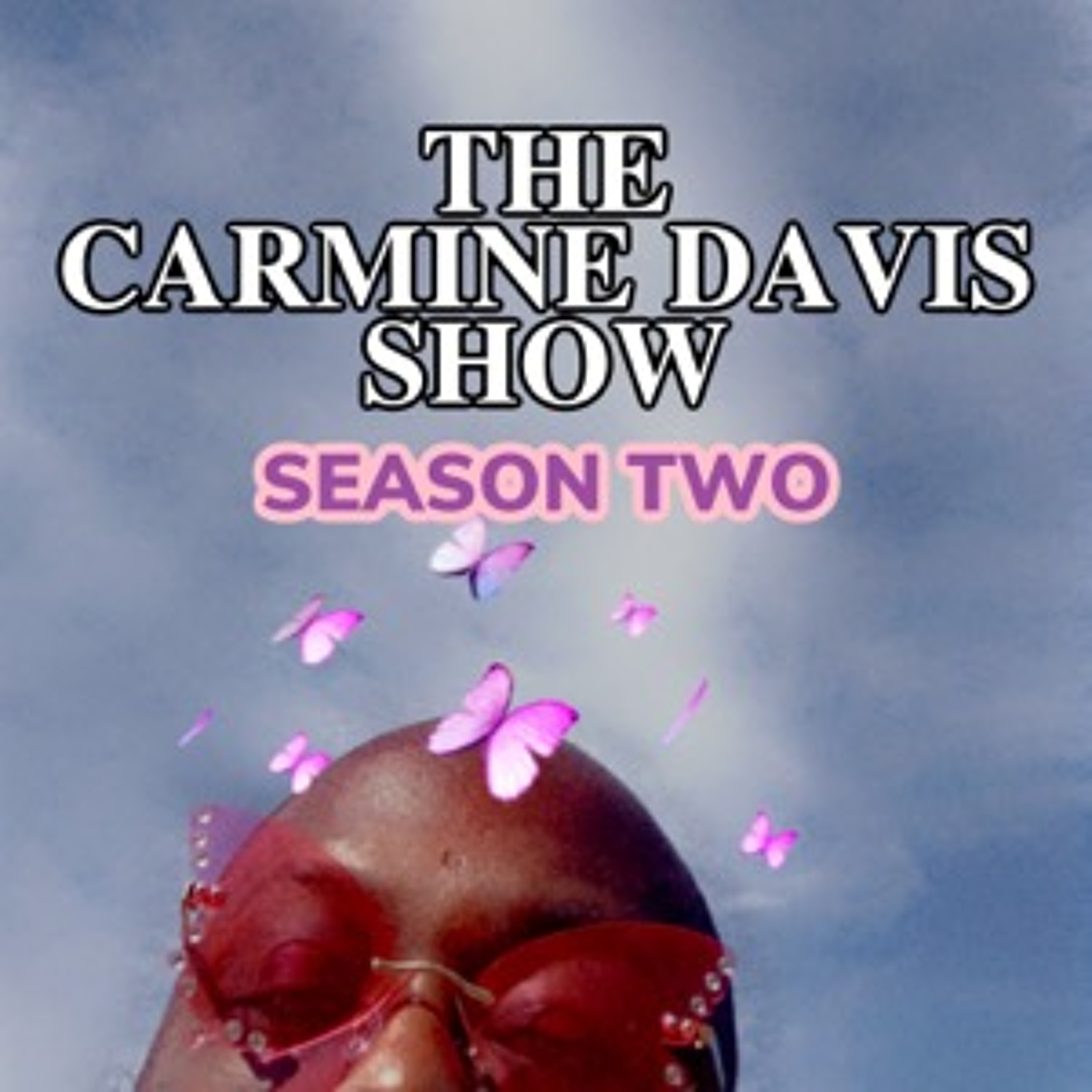 THE CARMINE DAVIS SHOW